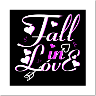 Fall In Love Posters and Art